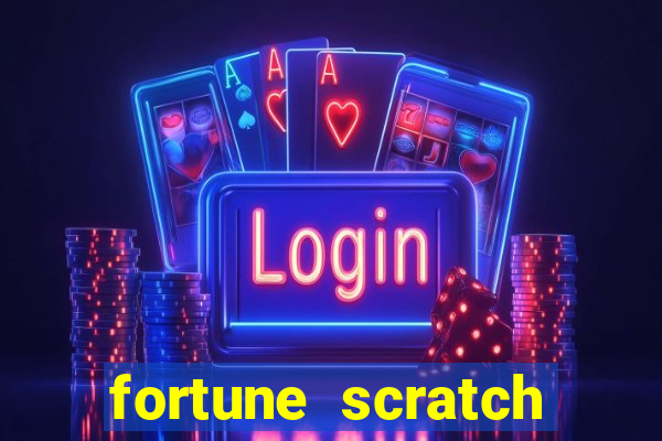 fortune scratch life paga